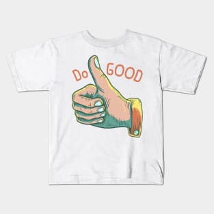 'Do Good' Radical Kindness Anti Bullying Shirt Kids T-Shirt